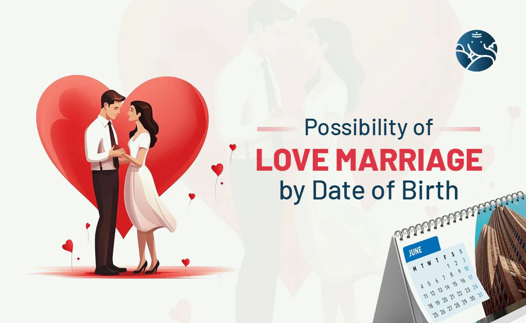 Love Predictions by Date of Birth